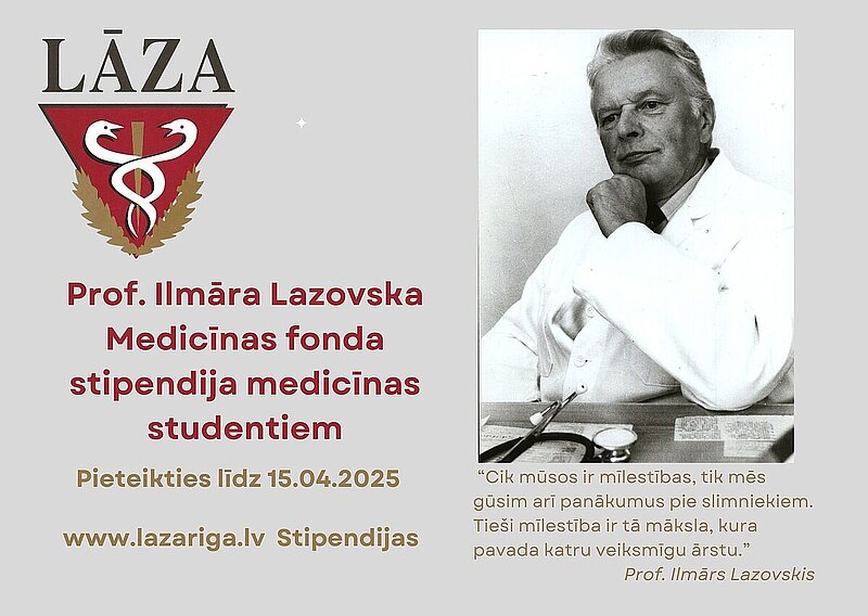 Latvijas medicīnas studenti var pieteikties Prof. Ilmāra Lazovska Medicīnas fonda stipendijai 2025!